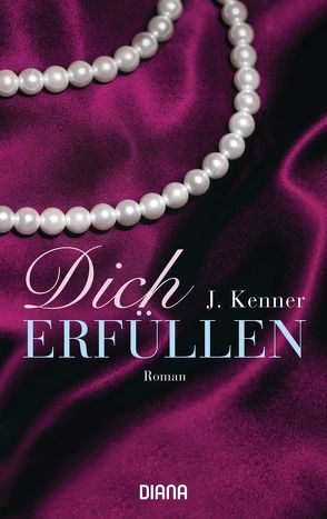 Dich erfüllen von Burkhardt,  Christiane, Kenner,  J.