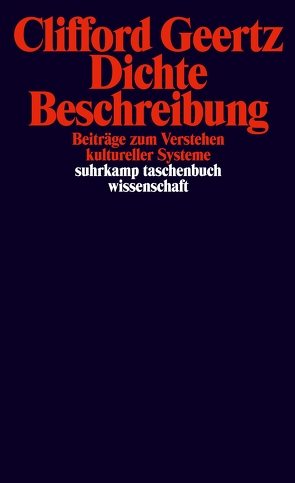 Dichte Beschreibung von Bindemann,  Rolf, Geertz,  Clifford, Luchesi,  Brigitte