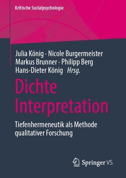 Dichte Interpretation von Berg,  Philipp, Brunner,  Markus, Burgermeister,  Nicole, König,  Hans-Dieter, König,  Julia