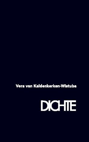 Dichte von van Kaldenkerken-Wistuba,  Vera