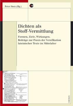 Dichten als Stoff-Vermittlung von Roelli,  Philipp, Stotz,  Peter