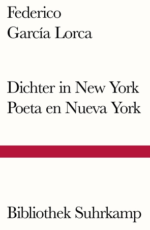 Dichter in New York. Poeta en Nueva York von García Lorca,  Federico, Koppenfels,  Martin von