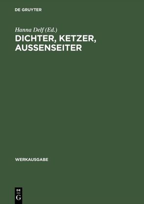 Dichter, Ketzer, Aussenseiter von Delf,  Hanna