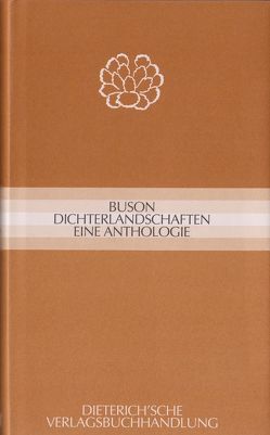 Dichterlandschaften von Buson,  Yosa, Dombrady,  G S