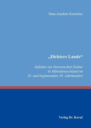 „Dichters Lande“ von Kertscher,  Hans-Joachim