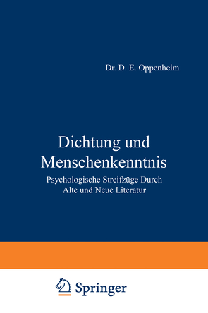 Dichtung und Menschenkenntnis von Oppenheim,  NA