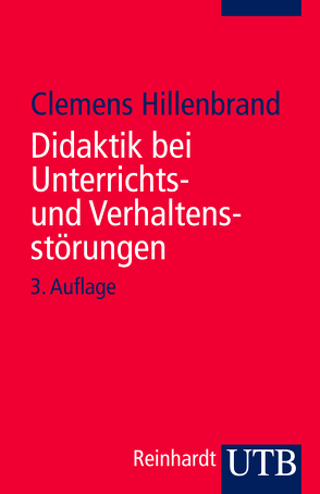 Didaktik bei Unterrichts- und Verhaltensstörungen von Hillenbrand,  Clemens