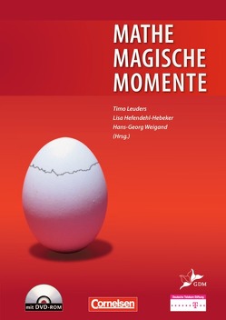 Didaktische Literatur Mathematik von Barzel,  Bärbel, Bauer,  Christina, Bruder,  Regina, Cohors-Fresenborg,  Elmar, Gallin,  Peter, Hefendehl-Hebeker,  Lisa, Herget,  Wilfried, Kaune,  Christa, Leuders,  Timo, Weigand,  Hans-Georg