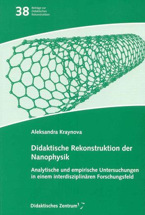 Didaktische Rekonstruktion der Nanophysik von Kraynova,  Aleksandra