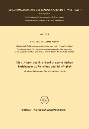 Die δ-Achsen und ihre räumlich-geometrischen Beziehungen zu Faltenbau und Schiefrigkeit von Richter,  Dieter