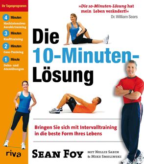 Die 10-Minuten-Lösung von Foy,  Sean