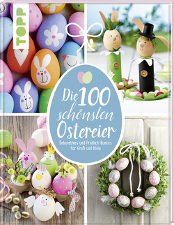 Die 100 schönsten Ostereier von Eder,  Elisabeth, Milan,  Kornelia, Pedevilla,  Pia