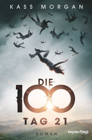 Die 100 – Tag 21 von Link,  Michaela, Morgan,  Kass