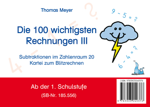 Die 100 wichtigsten Rechnungen III von Meyer,  Thomas