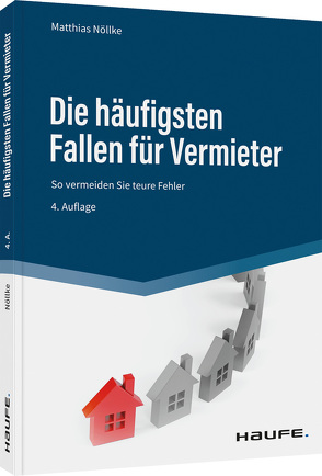 Die häufigsten Fallen für Vermieter von Nöllke,  Matthias