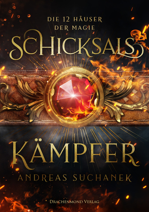 Die 12 Häuser der Magie von Suchanek,  Andreas