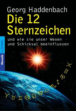 Die 12 Sternzeichen von Haddenbach,  Georg