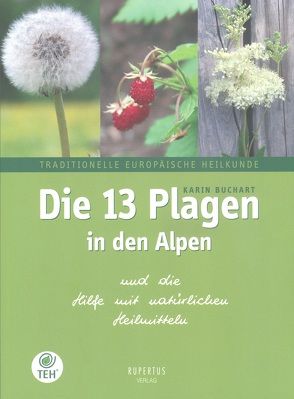 Die 13 Plagen in den Alpen von Buchart,  Karin