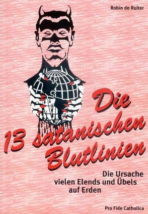 Die 13 satanischen Blutlinien von Ruiter,  Robin de