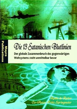 Die 13 Satanischen Blutlinien von Ruiter,  Robin de