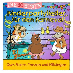 Die 30 besten Kinderpartylieder für den Karneval von Die Kita-Frösche, Glück,  Karsten, Sommerland,  Simone