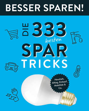 Die 333 besten Spar-Tricks • Besser Sparen!