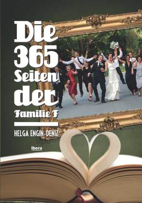 Die 365 Seiten der Familie F. von Engin-Deniz,  Helga