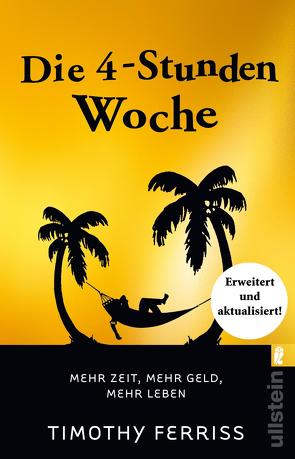 Die 4-Stunden-Woche von Bausum,  Christoph, Ferriss,  Timothy