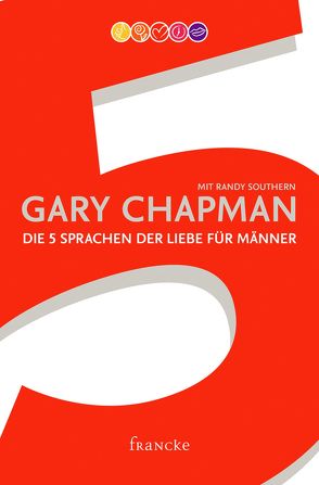 Die 5 Sprachen der Liebe für Männer von Chapman,  Gary, Schnoebbe,  Jokim, Southern,  Randy