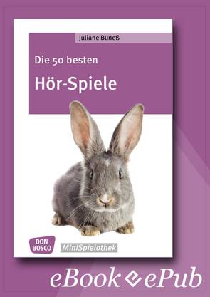 Die 50 besten Hör-Spiele – eBook von Buneß,  Juliane