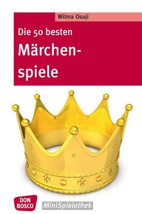 Die 50 besten Märchenspiele von Osuji,  Wilma