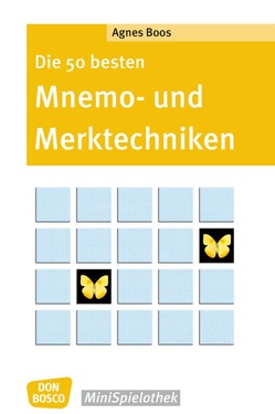 Die 50 besten Mnemo- und Merktechniken von Boos,  Agnes