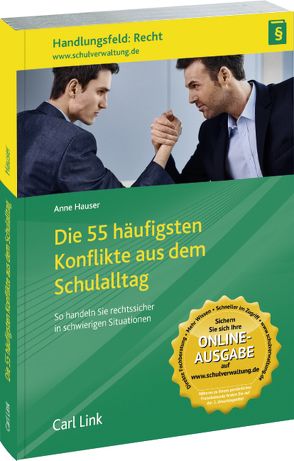 Die 55 häufigsten Konfliktfälle aus dem Schultag von Hauser,  Anne