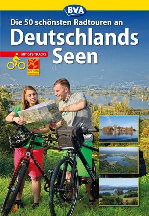 Die 50 schönsten Radtouren an Deutschlands Seen mit GPS-Tracks