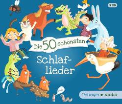 Die 50 schönsten Schlaflieder (3 CD) von Faber,  Dieter, Jeschke,  Stefanie, Oberpichler,  Frank/Rale, Poppe,  Kay, Pusch,  Bastian, RADAU!, Reyhani,  Markus, Various