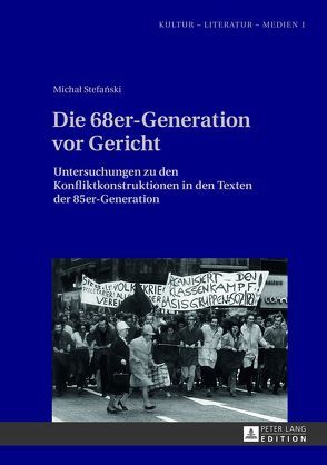 Die 68er-Generation vor Gericht von Stefanski,  Michal