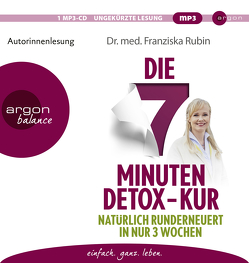 Die 7-Minuten-Detox-Kur von Rubin,  Franziska