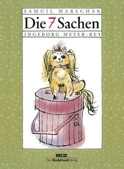 Die 7 Sachen von Marschak,  Samuil, Meyer,  Ingeborg