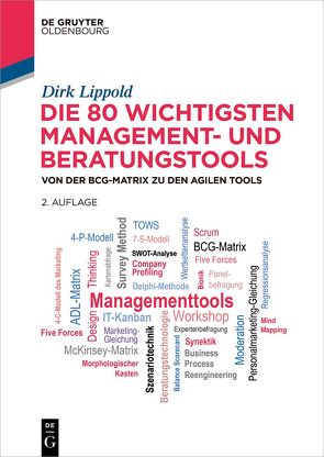 Die 80 wichtigsten Management- und Beratungstools von Lippold,  Dirk