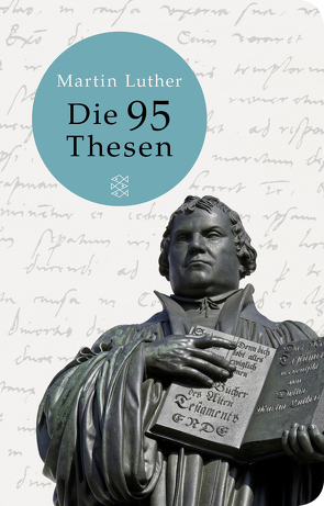 Die 95 Thesen von Göttert,  Karl-Heinz, Luther,  Martin