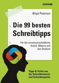 Die 99 besten Schreibtipps von Peterson,  Birgit