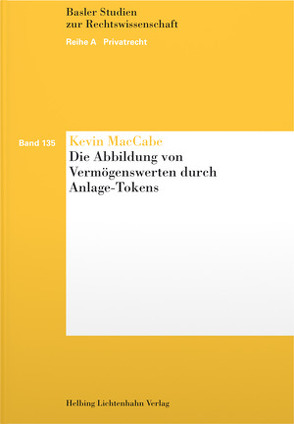 Die Abbildung von Vermögenswerten durch Anlage-Tokens von MacCabe,  Kevin