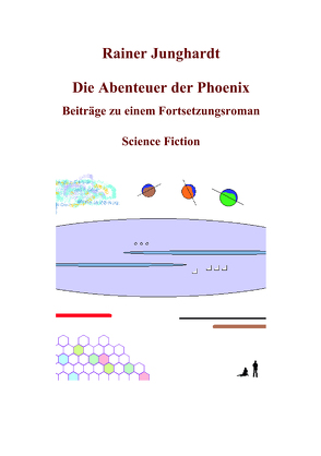 Die Abenteuer der Phoenix von Junghardt,  Rainer