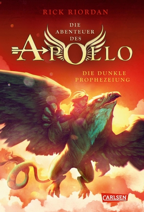 Die Abenteuer des Apollo 2: Die dunkle Prophezeiung von Haefs,  Gabriele, Riordan,  Rick