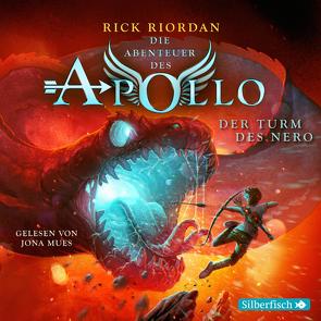 Die Abenteuer des Apollo 5: Der Turm des Nero von Haefs,  Gabriele, Mues,  Jona, Riordan,  Rick