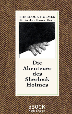 Die Abenteuer des Sherlock Holmes von Doyle,  Sir Arthur Conan, Haefs,  Gisbert