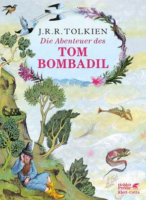 Die Abenteuer des Tom Bombadil von Baynes,  Pauline, Freymann,  Ebba Margareta von, Tolkien,  J.R.R., von Freymann,  Thelma