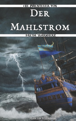 Der Mahlstrom von Heckt,  Martin