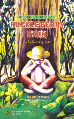 Die Abenteuer von Huckleberry Finn von Twain,  Mark, van Duijn,  Frans