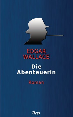 Die Abenteuerin von Wallace,  Edgar